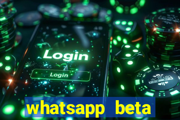 whatsapp beta mirror apk